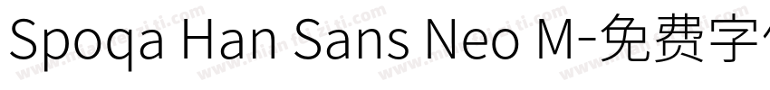 Spoqa Han Sans Neo M字体转换